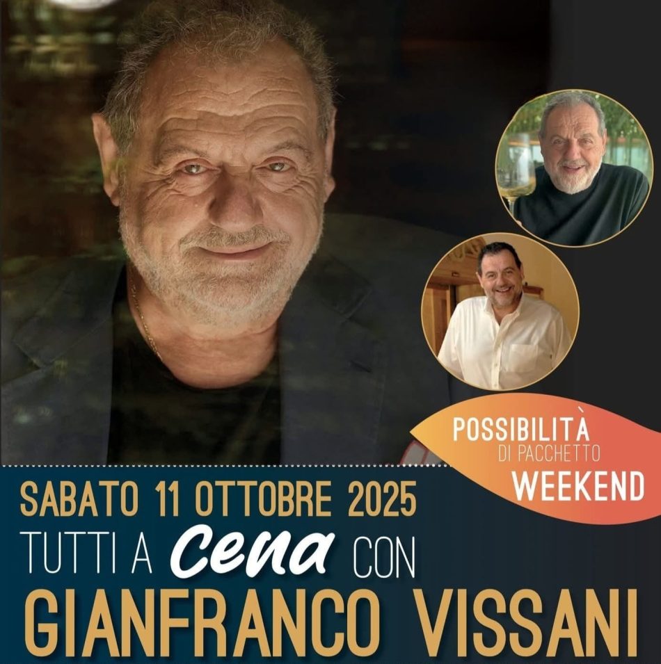 Sabato 11 ottobre Cena con lo Chef Gianfranco Vissani