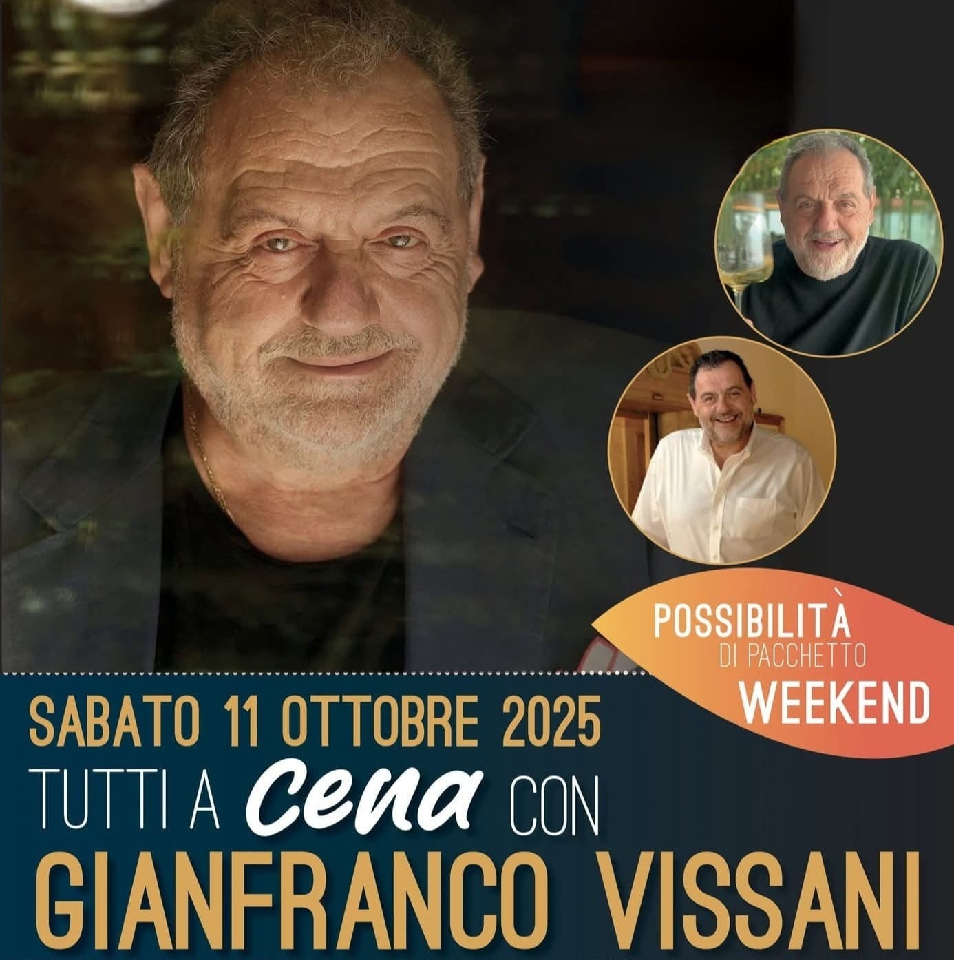 Sabato 11 ottobre Cena con lo Chef Gianfranco Vissani